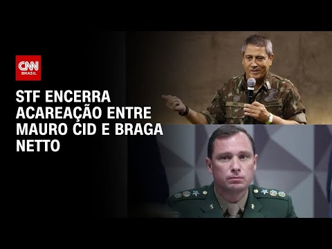 ​STF encerra acareação entre Mauro Cid e Braga Netto sobre tentativa de golpe | BASTIDORES CNN