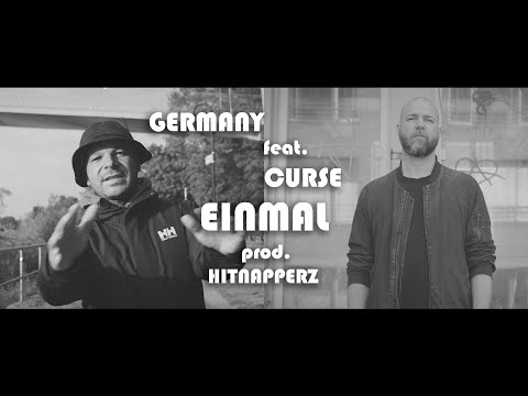 GERMANY feat. CURSE - EINMAL (prod. HITNAPPERZ)