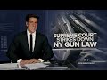 SCOTUS strikes down New Yorks concealed carry law  - 05:14 min - News - Video