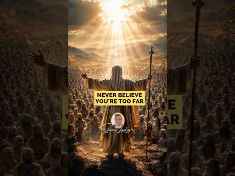 Never Believe You're Too Far #Torah #Emunah #JewishWisdom #Teshuvah #SpiritualGrowth