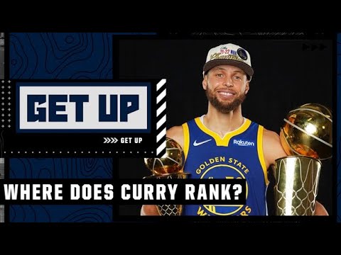 Where does Steph Curry rank among greatest players in NBA history? | Get Up video clip