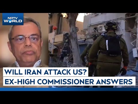 Iran Israel War | After US Strike On Iran, Will Tehran Attack US? Ex-High Commissioner Answers