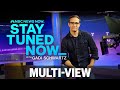 Stay Tuned NOW Streaming Multi-View! - January 12