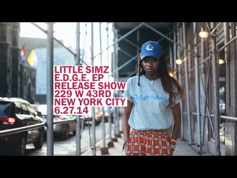LITTLE SIMZ: BEHIND THE E.D.G.E.