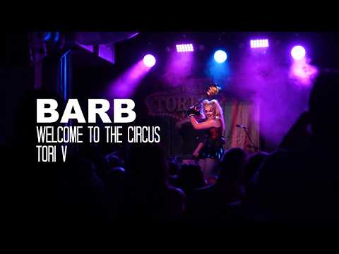 Tori V - Welcome To The Circus: Live At Tulips Fort Worth Texas - Barb