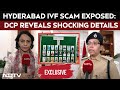 Hyderabad IVF Scam Exposes Child Trafficking: DCP Shares Details, Babies Sold For Rs 4.5 Lakh