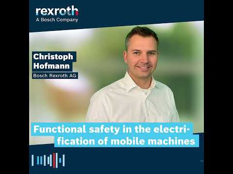 [EN] Bosch Rexroth Podcast: Functional Safety in the Electrification of Mobile Machines