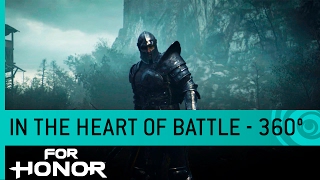 For Honor - 360°-os Videó: In the Heart of Battle