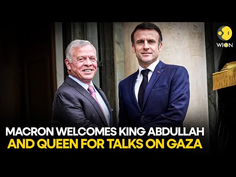 LIVE: Macron welcomes Jordan's king Abdullah and Queen Rania for talks on Gaza | WION LIVE