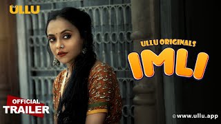 Imli (2023) Ullu App Hindi Web Series Trailer Video HD