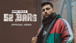 52 Bars ~ Karan Aujla | Punjabi Song Video HD