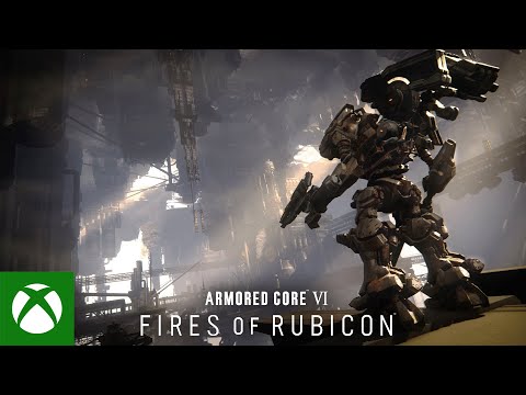 ARMORED CORE VI FIRES OF RUBICON — Gameplay Trailer