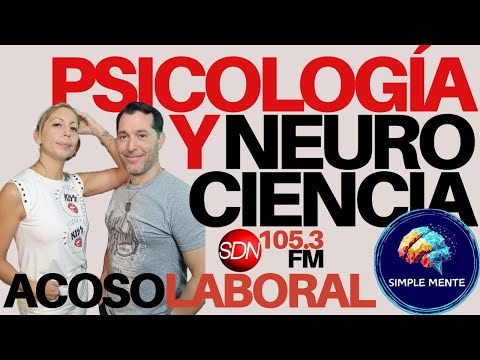 El Acoso laboral desde la Psicología y la Neurociencia – tips y consejos