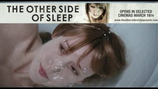 The Other Side Of Sleep - Traile