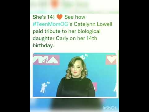 #TeenMomOG's Catelynn Lowell paid tribute to her biological daughter Carly on her 14th birthday.