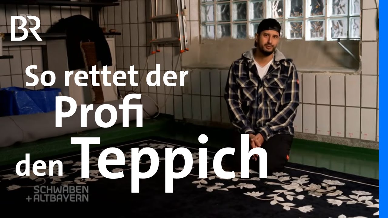 Der Fleck muss weg! Der Teppichwäscher Mikael Rouk | Schwaben + Altbayern | BR