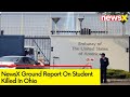 An Indian Student Dies In US | NewsX Ground Report From US Embassy | NewsX