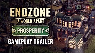 Endzone - A World Apart: Prosperity DLC