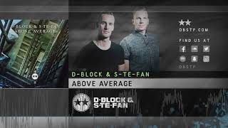 D-Block & S-te-Fan - Above Average