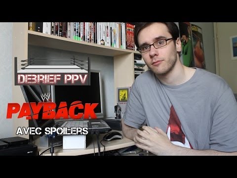 Debrief PPV #03 - WWE Payback 2014