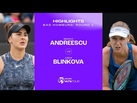 Bianca Andreescu vs. Anna Blinkova | 2024 Bad Homburg Round 1 | WTA Match Highlights