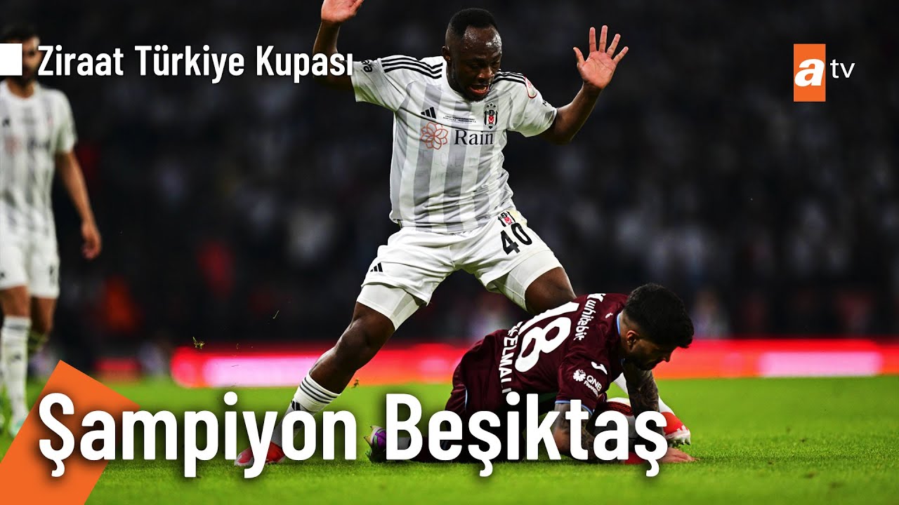 Beşiktaş - Trabzonspor Maçın Son Anları! - Ziraat Türkiye Kupası Final