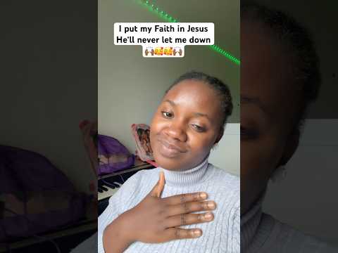 My faith is in Jesus 🙌🏾 #worship #viral #shorts #love #jesus  #trending #music #youtubevideo