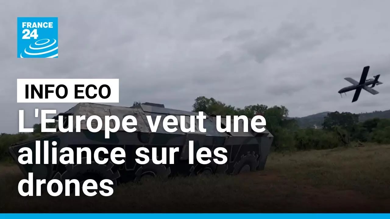 Drones militaires : une alliance européenne pour rattraper le retard • FRANCE 24