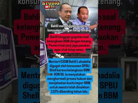 Bahlil Hormati Gugatan soal BBM Langka: “Kita Hargai Hukum”#bahlillahadalia #esdm #bbm
