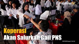 Koperasi Mau Saingi Bank, Gaji PNS Jadi Target