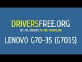 DriversFree: Lenovo G70-35 (G7035) drivers download