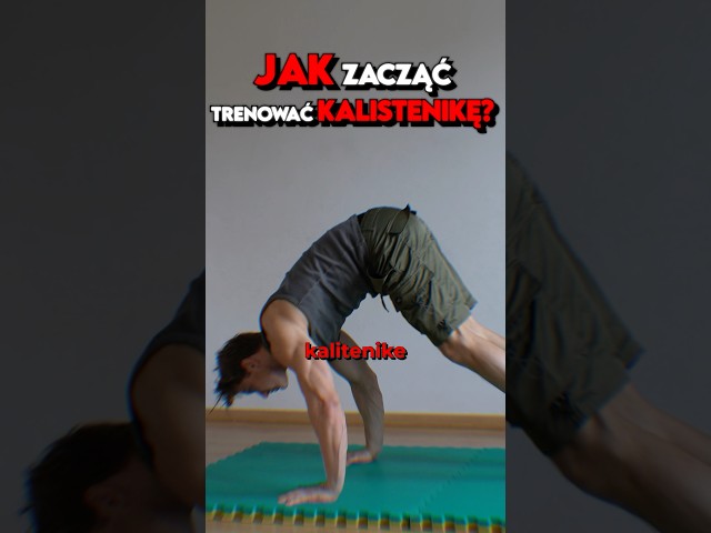 Zacznij trenować kalistenikę❗️ Bez sprzętu 💪 #kalistenika #sport#tr#motywacja
