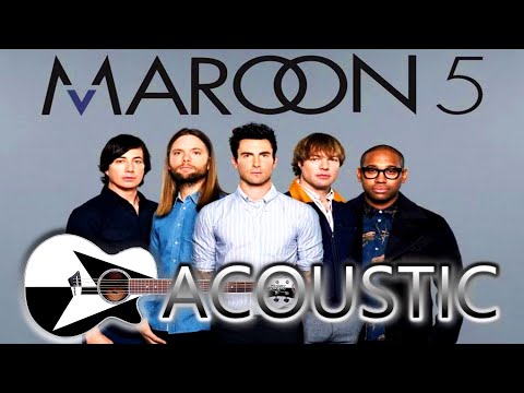 Maroon 5 Acoustic Hits