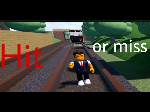 Hit or Miss Network Rail, in Roblox