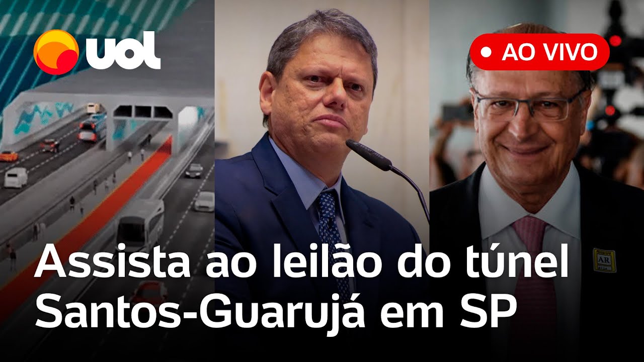 Leilão do túnel Santos Guarujá ao vivo Tarcísio Alckmin e outras autoridades participam do evento