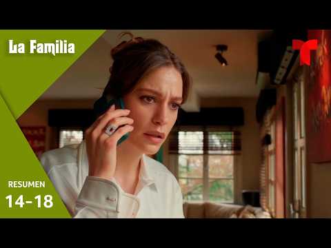 Resumen episodios 14 al 18 | La Familia | Telemundo Novelas