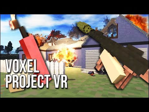 Voxel Project VR | Raining Destruction Down Upon These Pixels