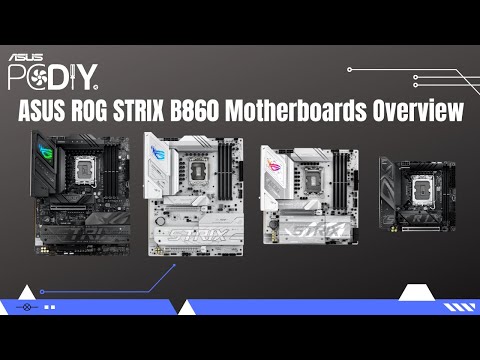 ROG STRIX B860 Motherboards Overview