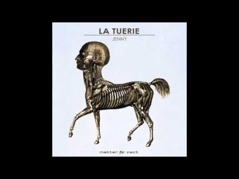 La Tuerie - Jenny (Original Mix)