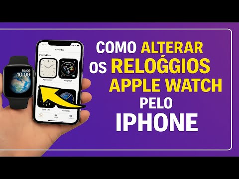 Como Alterar os Relogios do Apple Watch pelo iPhone