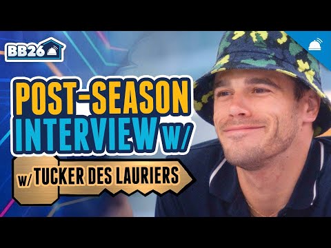 Tucker Des Lauriers BB26 Post Season Interview