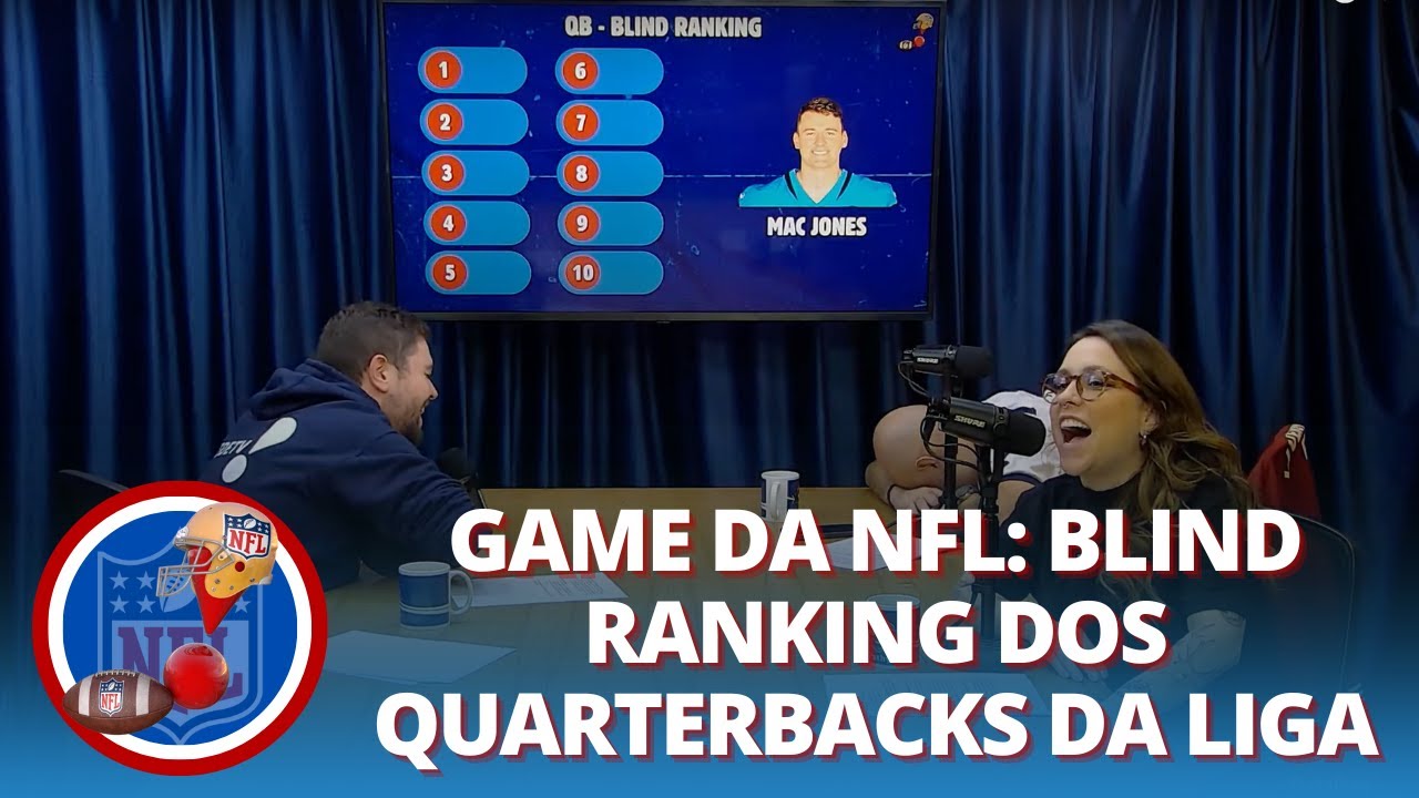 GAME DA NFL Blind Ranking dos quarterbacks da liga | NFL na RedeTV