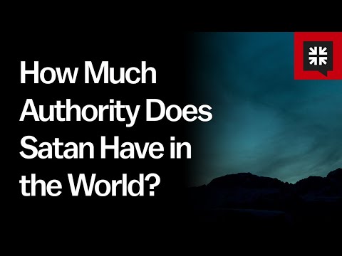 How Much Authority Does Satan Have in the World? // Ask Pastor John