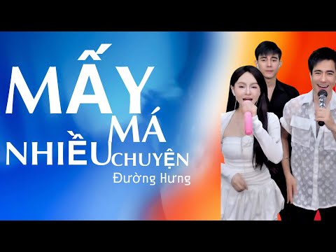 MẤY MÁ NHIỀU CHUYỆN || NHẠC CHẾ HAY || ĐƯỜNG HƯNG - COVER