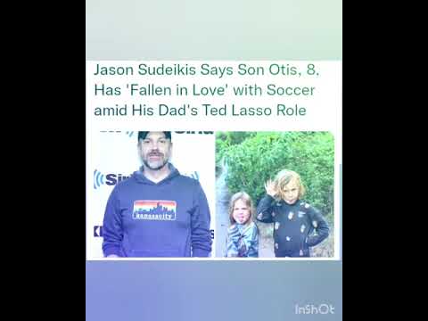 Jason Sudeikis Says Son Otis, 8, Has 'Fallen in Love' with Soccer amid His Dad's Ted Lasso Role