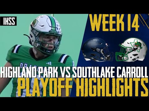 Highland Park vs Southlake Carroll – 2023 Week 14 Football Highlights