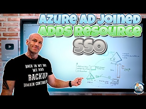 Azure AD Joined SSO Access to AD Joined Resources!