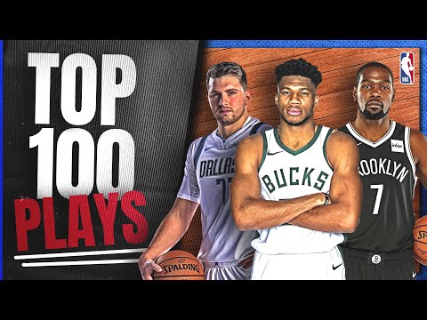 The Top 100 Plays From The 2020-21 Season! ?