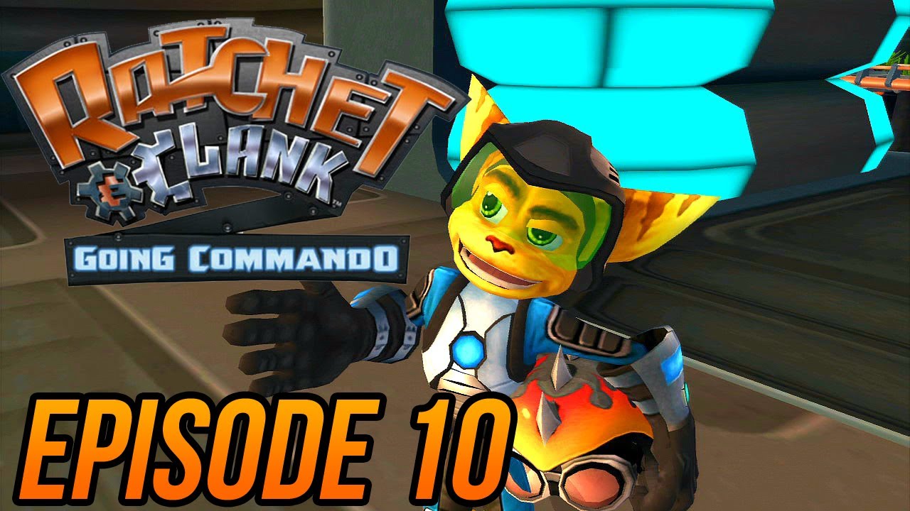 Ratchet And Clank Going Commando Hd Collection Episode Youtube