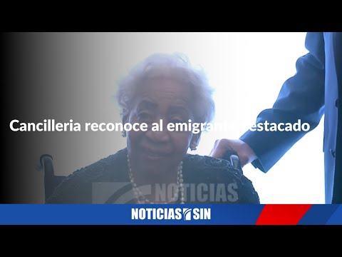 Cancilleria reconoce al emigrante destacado